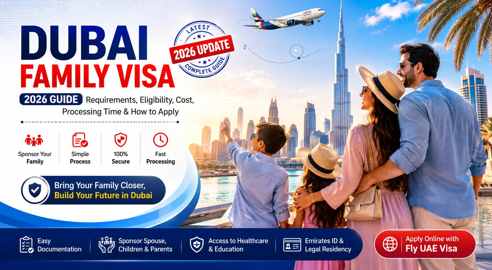 Dubai Family Visa 2026 | Requirements, Cost & Apply Online
