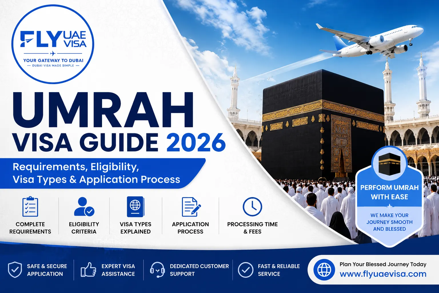 Umrah Visa Guide 2026 | Requirements, Eligibility, Visa Types & Application Process